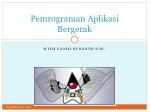 Pemrograman Aplikasi Bergerak - slide 1