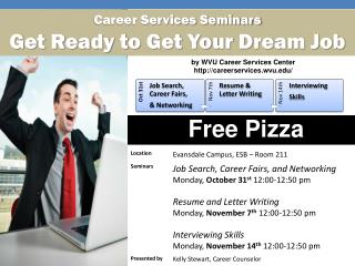 Career Services Seminars Get Ready to Get Your Dream Job