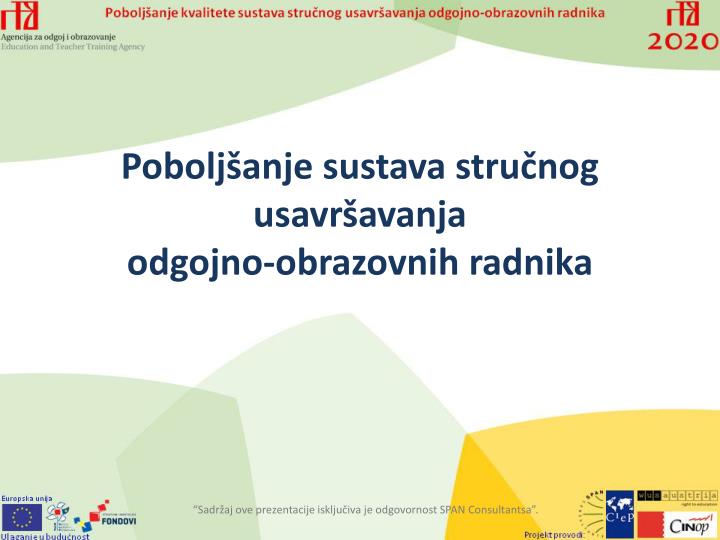 pobolj anje sustava stru nog usavr avanja odgojno obrazovnih radnika