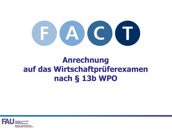 anrechnung auf das wirtschaftpr ferexamen nach 13b wpo