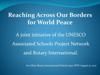 Reaching Across Our Borders for World Peace