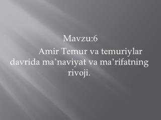 mavzu 6 mir t mur v t muriyl r d vrid m n viyat v m rif tning riv ji