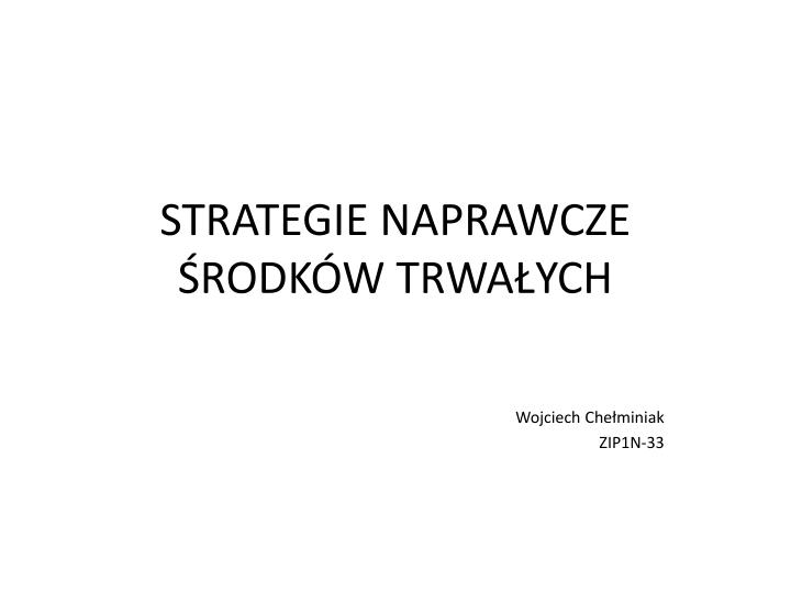 strategie naprawcze rodk w trwa ych