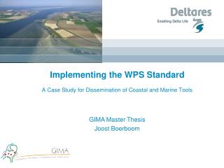Implementing the WPS Standard A Case Study for Dissemination of Coastal and Marine Tools