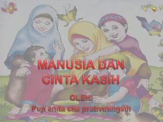 manusia dan cinta kasih