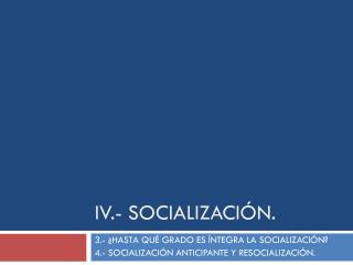 iv socializaci n