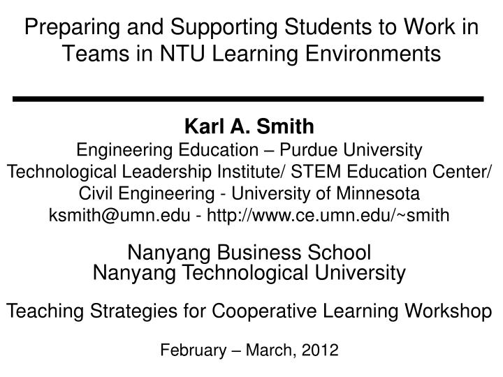 preparing and supporting students to work in teams in ntu learning environments