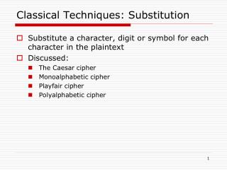 Classical Techniques: Substitution