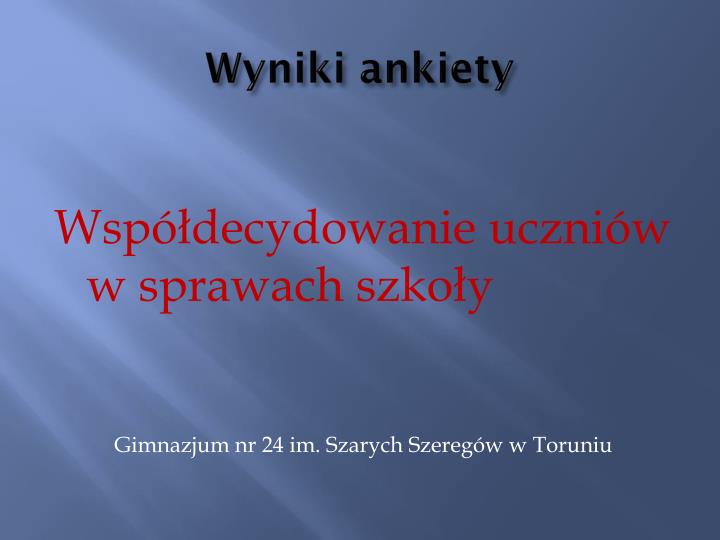 wyniki ankiety