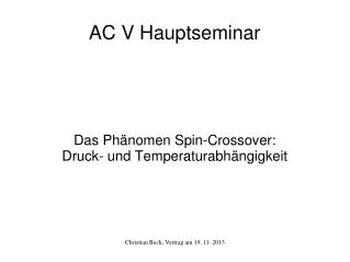 das ph nomen spin crossover druck und temperaturabh ngigkeit