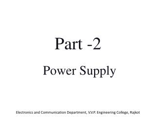 Part -2 Power Supply