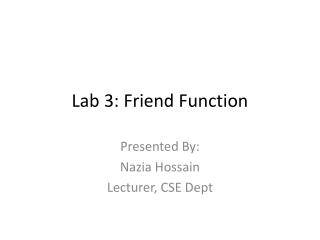 Lab 3: Friend Function