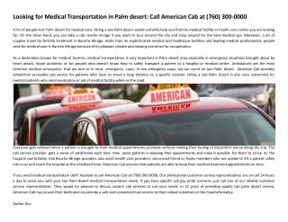 Looking for Medical Transportation in Palm desert