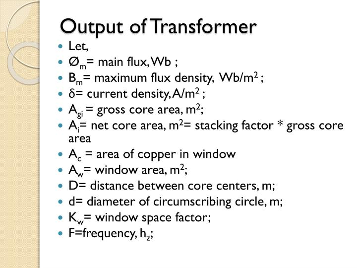 output of transformer