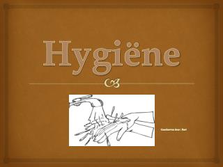 hygi ne