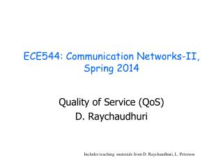 ECE544: Communication Networks-II, Spring 2014