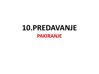 10 predavanje pakiranje