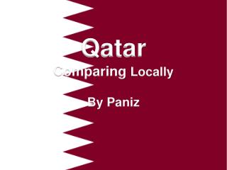 Qatar Comparing Locally By Paniz