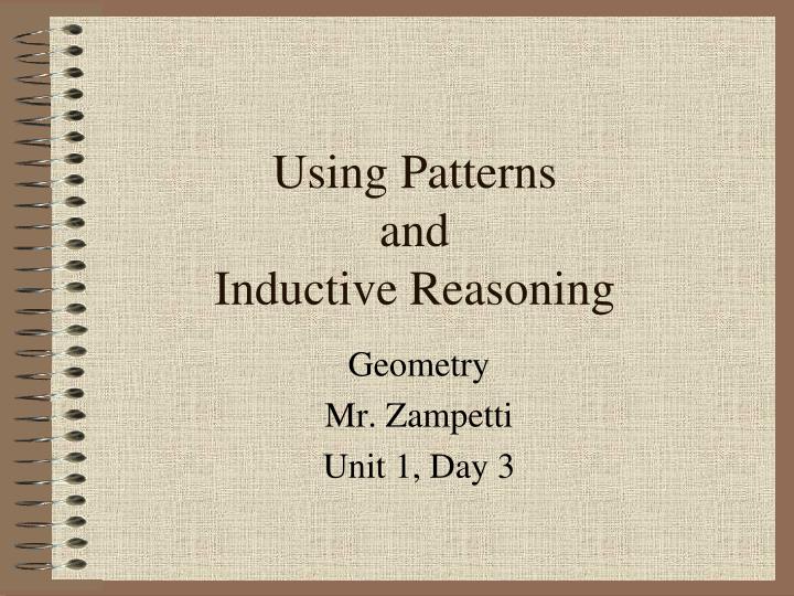 using patterns and inductive reasoning