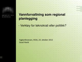 vannforvaltning som regional planlegging