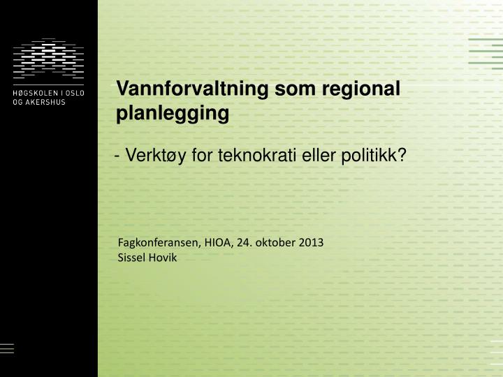 vannforvaltning som regional planlegging