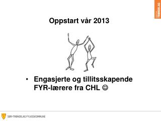 oppstart v r 2013