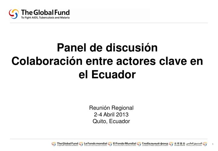 panel de discusi n colaboraci n entre actores clave en el ecuador