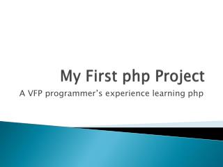 My First php Project