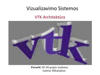 vizualizavimo sistemos