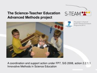 The Science-Teacher Education Advanced Methods project