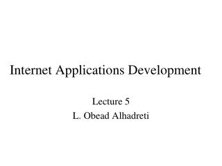 Internet Applications Development