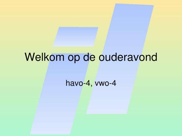 welkom op de ouderavond