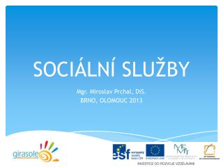 soci ln slu by
