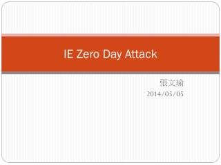 ie zero day attack
