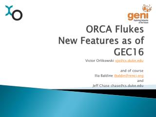 ORCA Flukes New Features as of GEC16