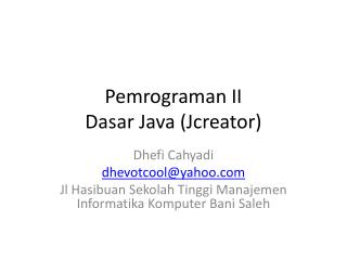pemrograman ii dasar java jcreator