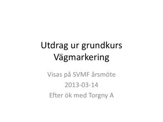 utdrag ur grundkurs v gmarkering