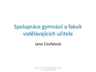 spolupr ce gymn zi a fakult vzd l vaj c ch u itele