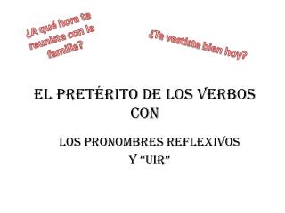 el pret rito de los verbos con