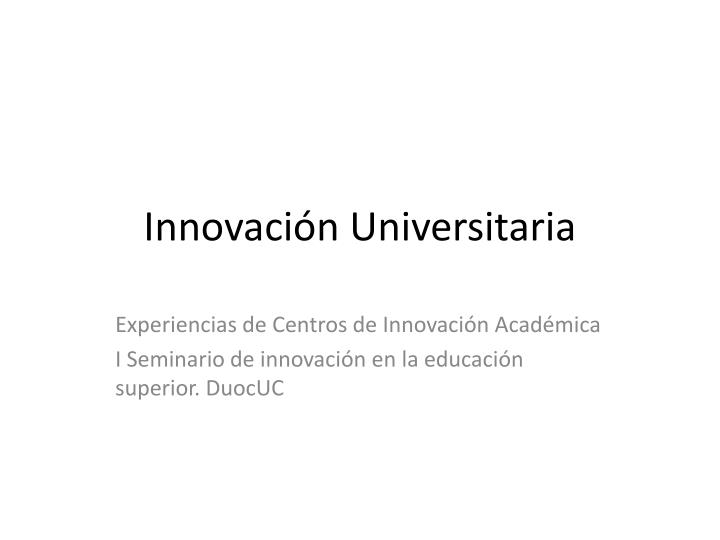 innovaci n universitaria