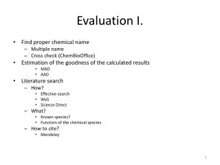 Evaluation I.