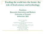 Feeding the World into the Future: Role of Food Science & Technology - slide 1