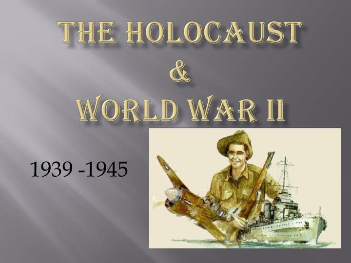 the holocaust world war ii