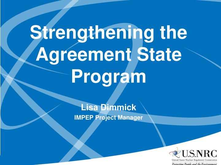strengthening the agreement state program
