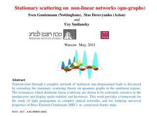 Stationary scattering on non-linear networks ( qm -graphs)