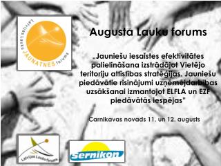 carnikavas novads 11 un 12 augusts