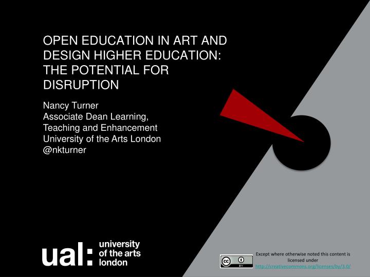 open education in art and design higher education the potential for disruption