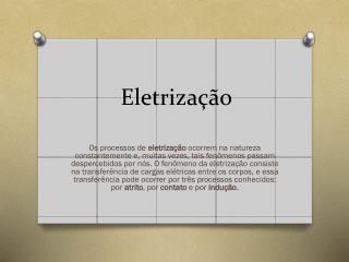 eletriza o
