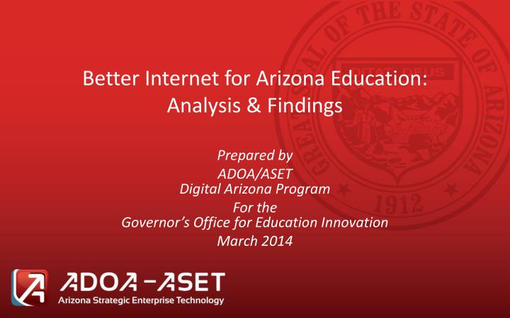 better internet for arizona education analysis findings