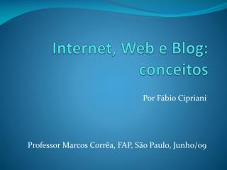 internet web e blog conceitos
